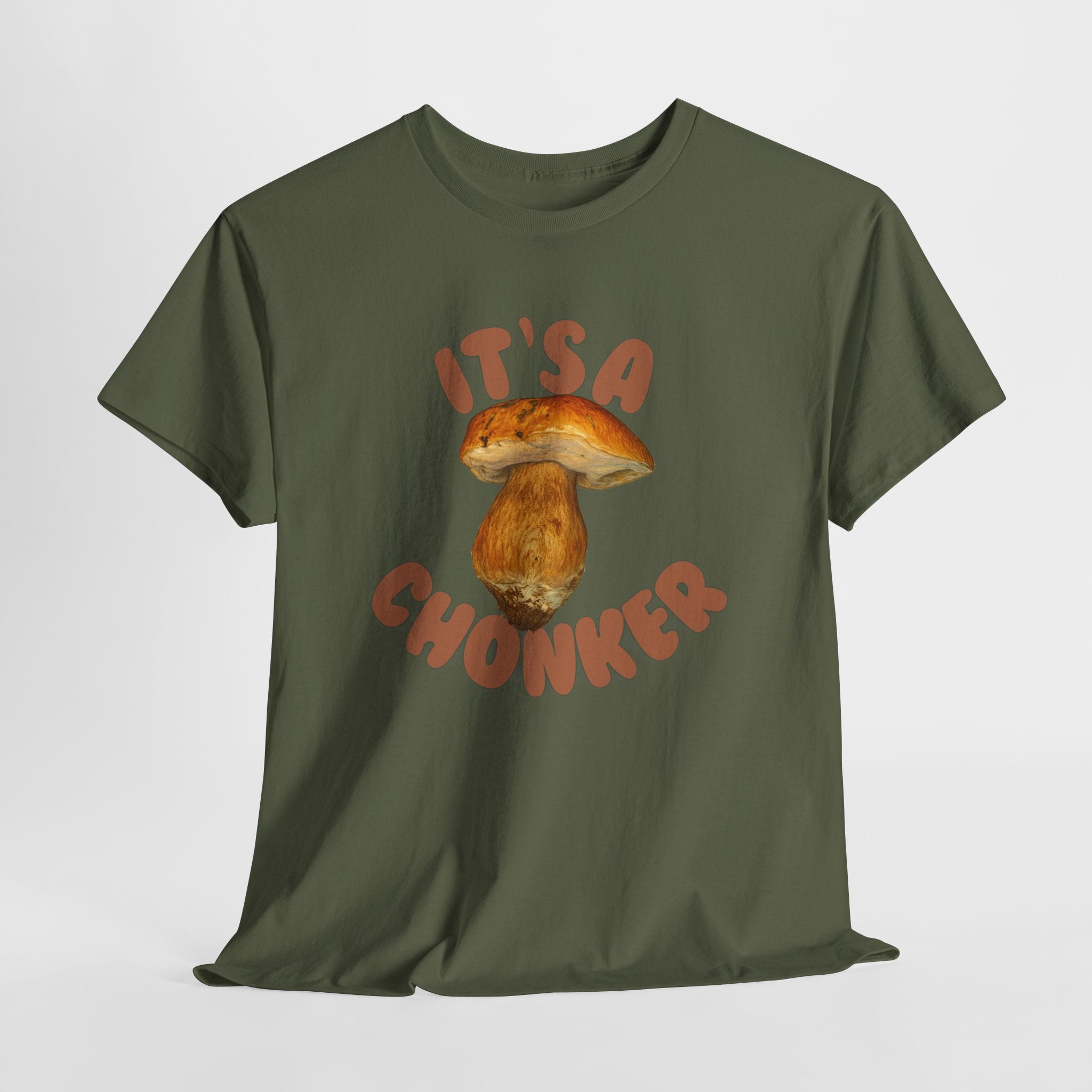 It’s a Chonker! Mushroom T-Shirt | Funny Forestcore Tee | Cozy Forager Gift