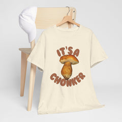 It’s a Chonker! Mushroom T-Shirt | Funny Forestcore Tee | Cozy Forager Gift