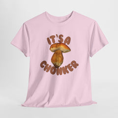 It’s a Chonker! Mushroom T-Shirt | Funny Forestcore Tee | Cozy Forager Gift